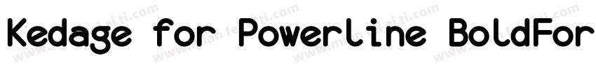 Kedage for Powerline BoldForPowerli字体转换